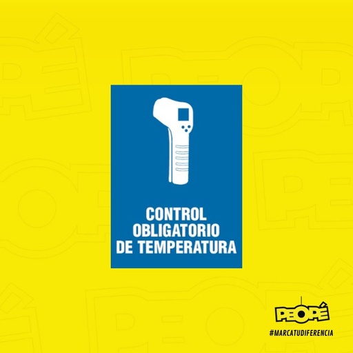 Se√±al: Control Obligatorio De Temperatura / Visibilidad A 10 Metros